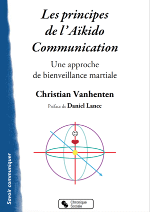 Couverture de Les principes de l’Aïkido Communication, Chronique Sociale